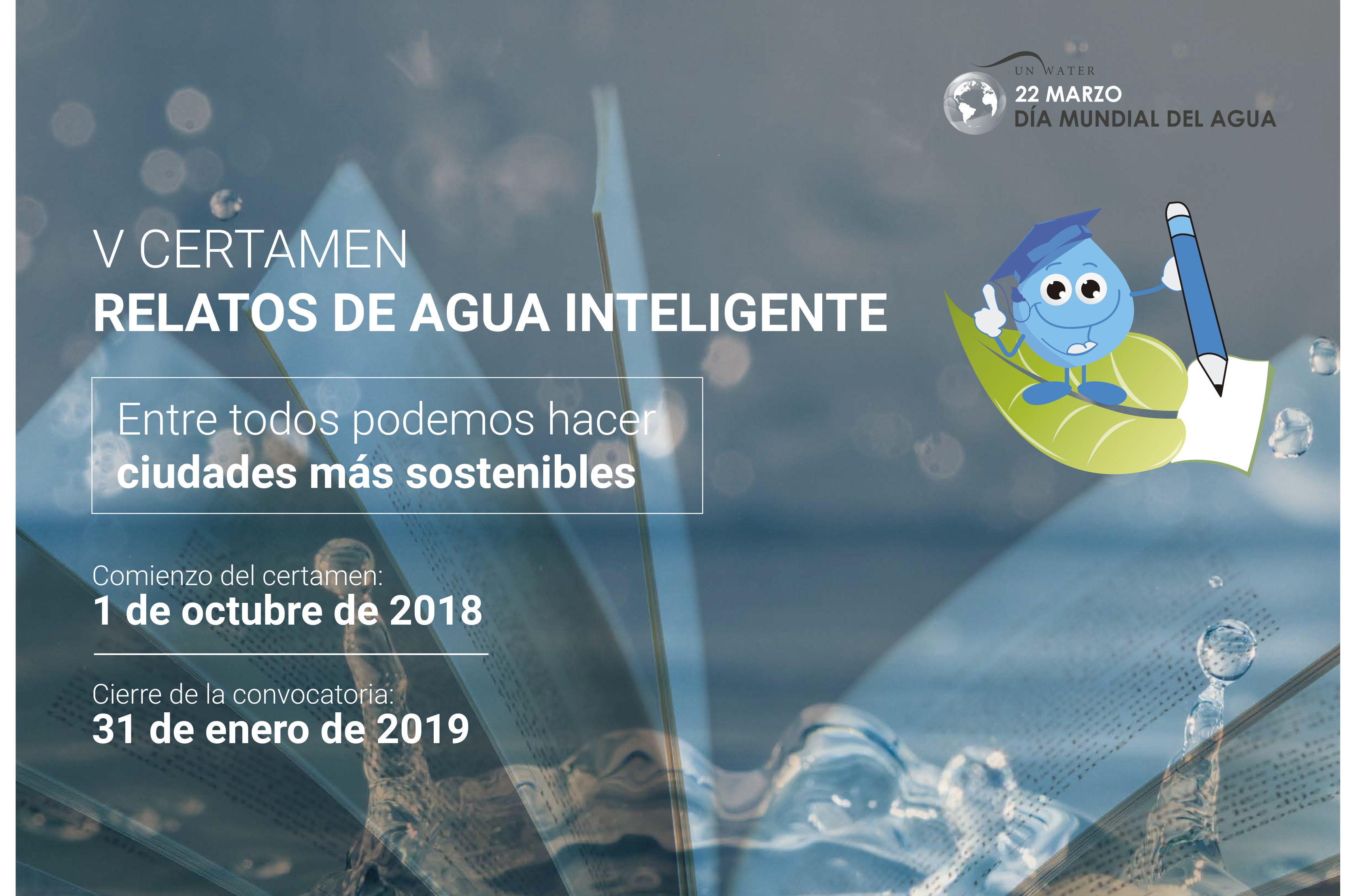 V CERTAMEN RELATOS DE AGUA INTELIGENTE, Entre todos podemos hacer ciudades más sostenibles,